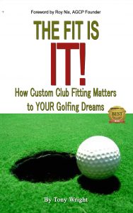 "The Fit Is IT!" Custom Club Fitting eBook