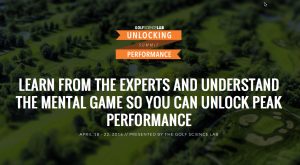 Golf Science Lab "Unlocking Performance" Virtual Summit