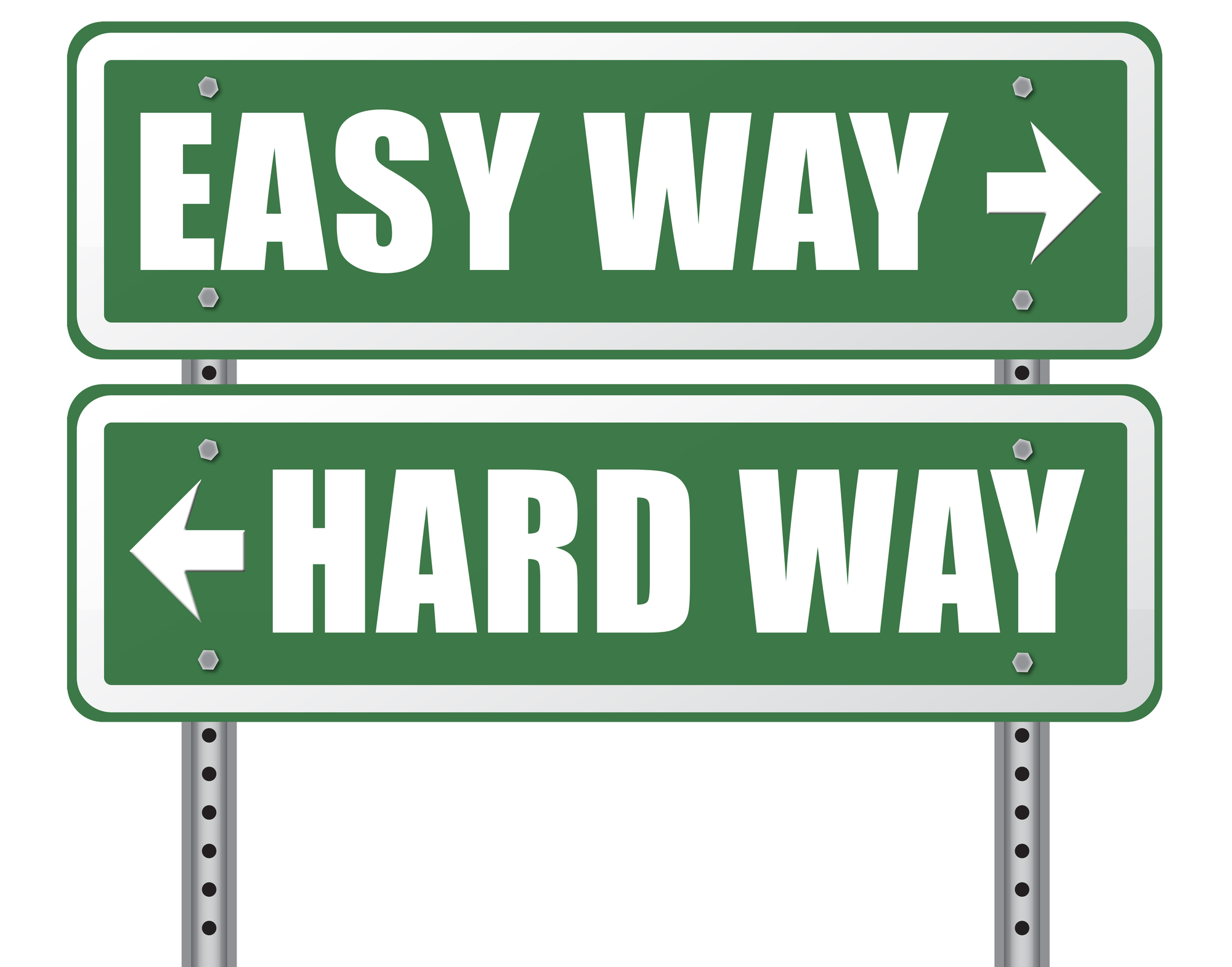 Easy way перевод. The hard way.